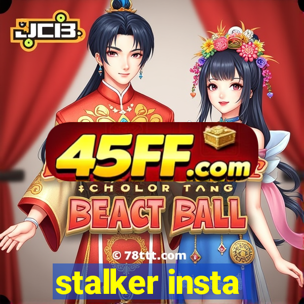 stalker insta